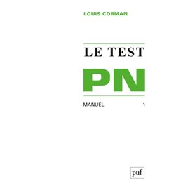 Le test PN. Tome 1 : Manuel