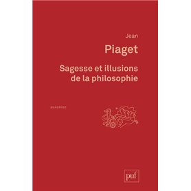 Sagesse et illusions de la philosophie