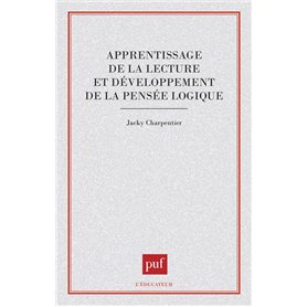 Apprentissage de la lecture et développement de la pensée logique