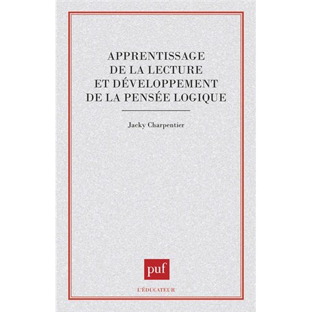 Apprentissage de la lecture et développement de la pensée logique