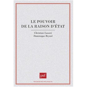 Le pouvoir de la raison d'État