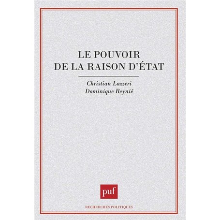 Le pouvoir de la raison d'État