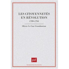 Les citoyennetés en révolution, 1789-1794