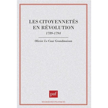 Les citoyennetés en révolution, 1789-1794