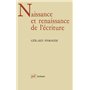 Naissance et renaissance de l'écriture