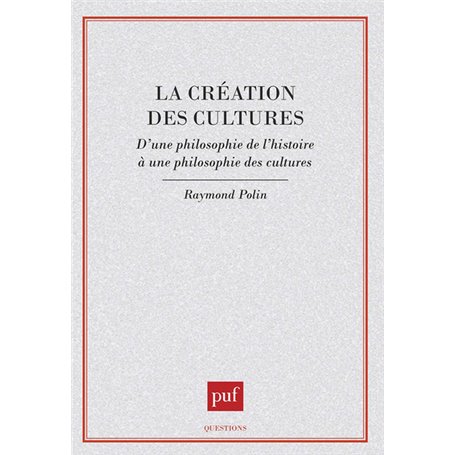 La création des cultures