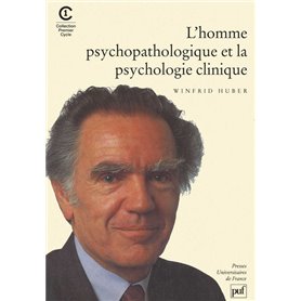 L'homme psychopathologique et la psychologie clinique