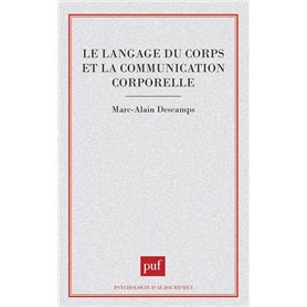 Le langage du corps et la communication corporelle