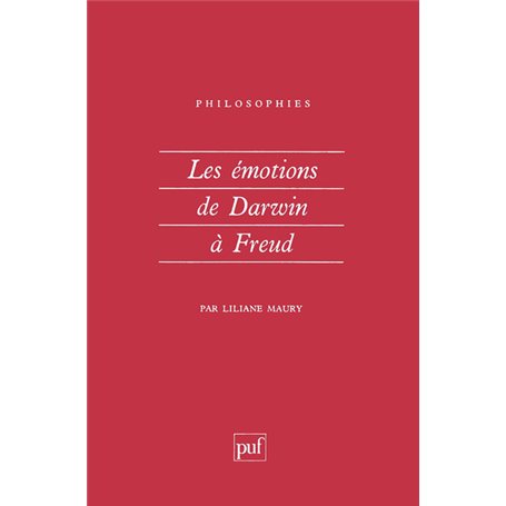 Les émotions de Darwin à Freud