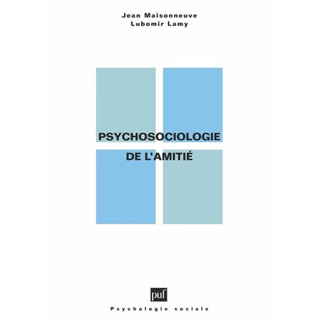 Psychosociologie de l'amitié