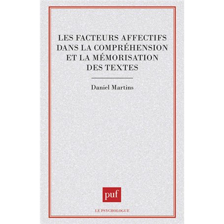 Les facteurs affectifs dans la compréhension et la mémorisation des textes