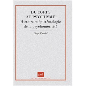 Du corps au psychisme