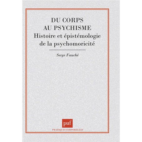 Du corps au psychisme