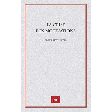 La crise des motivations