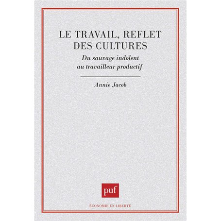 Le travail, reflet des cultures