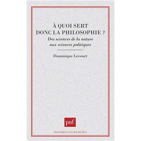 À quoi sert donc la philosophie ?