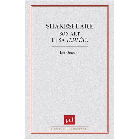 Shakespeare, son art et sa tempête