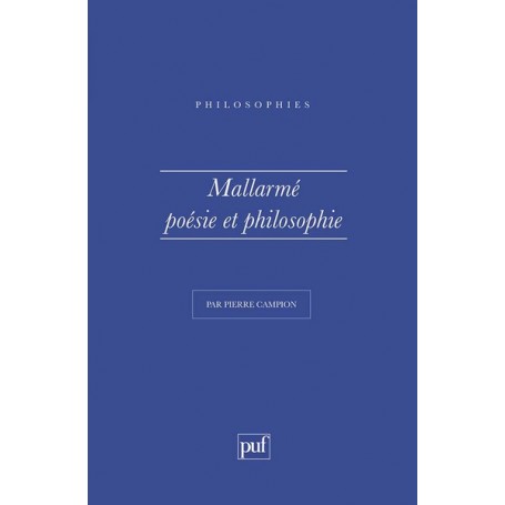 Mallarmé. Poésie et philosophie