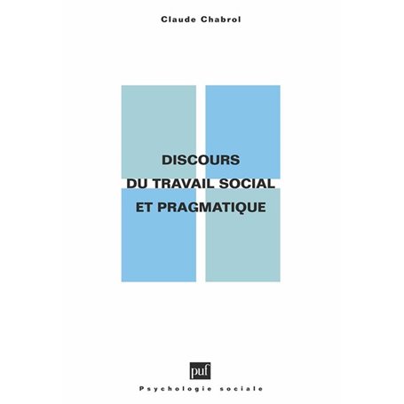 Discours du travail social et pragmatique