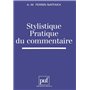 Stylistique, pratique du commentaire