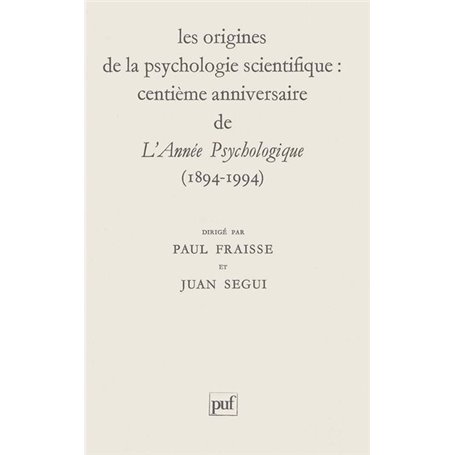 Les origines de la psychologie scientifique