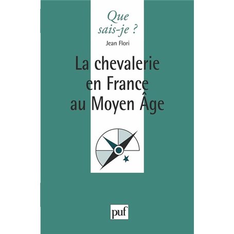 La chevalerie en France au Moyen Âge