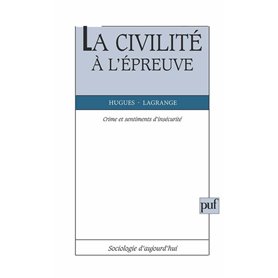 La civilité à l'épreuve