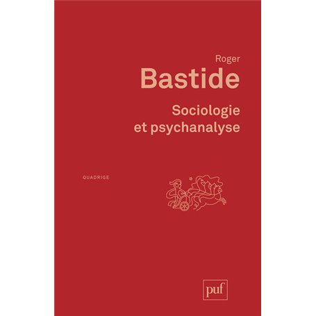 Sociologie et psychanalyse