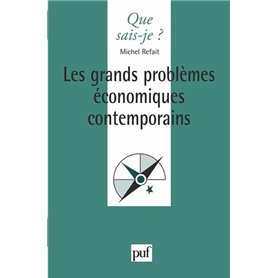 Les grands problèmes économiques contemporains