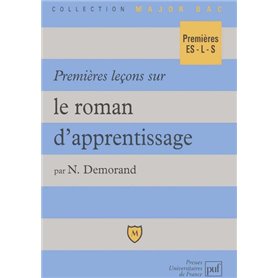 Premières leçons sur le roman d'apprentissage