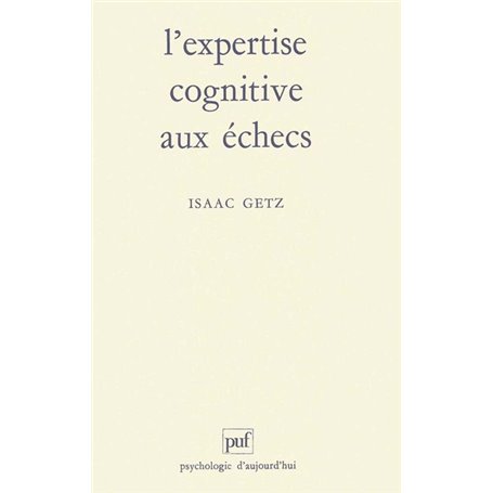 L'expertise cognitive aux échecs