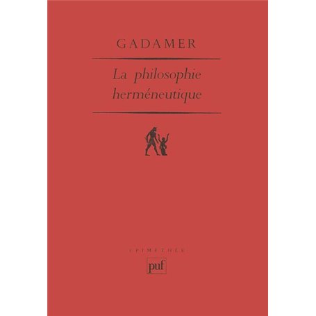 La philosophie herméneutique