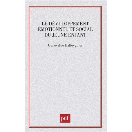 Le développement émotionnel et social du jeune enfant