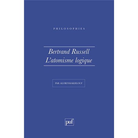 Bertrand Russell. l'atomisme logique