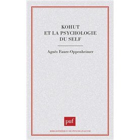 Kohut et la psychologie du self