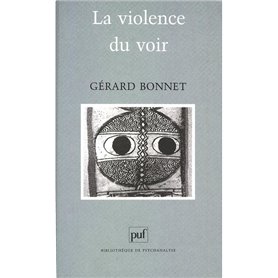 La violence du voir