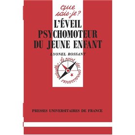 L'éveil psychomoteur du jeune enfant