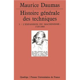 Histoire générale des techniques. Tome 3