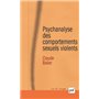 Psychanalyse des comportements sexuels violents