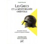 Les Grecs et la Méditerranée orientale. Des « siècles obscurs » à la fin de l'époque archaïque