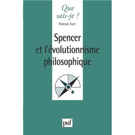 Spencer et l'évolutionnisme philosophique