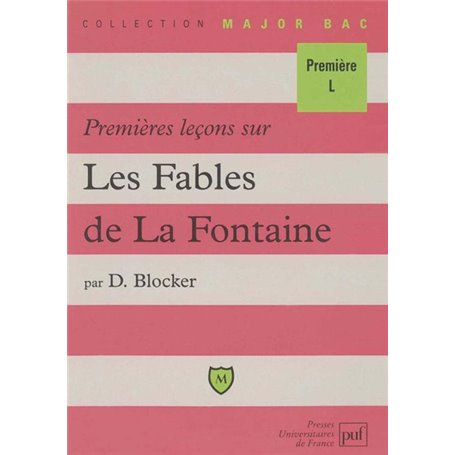 Premières leçons sur les « Fables » de La Fontaine