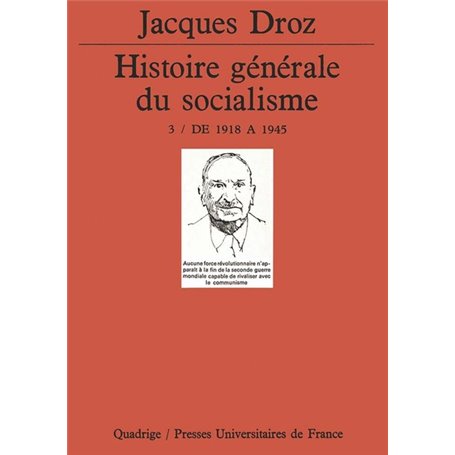 Histoire générale du socialisme. Tome 3