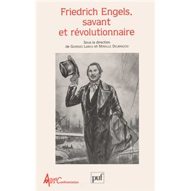 Friedrich Engels, savant et révolutionnaire