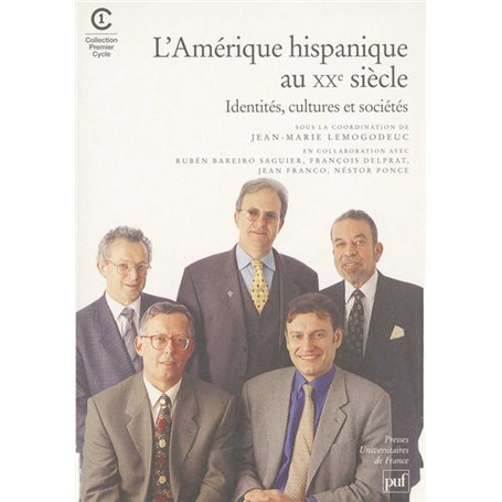 L'Amérique hispanique au XXe siècle