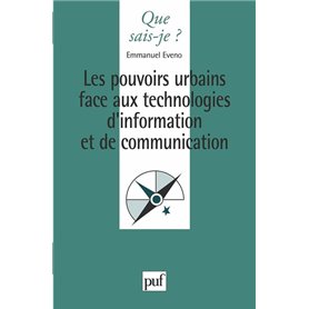 Les pouvoirs urbains face aux technologies d'information et de communication