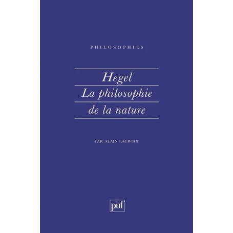 Hegel. La philosophie de la nature