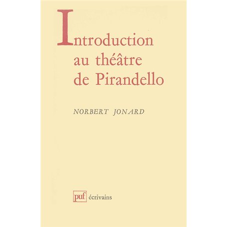 Introduction au théâtre de Luigi Pirandello