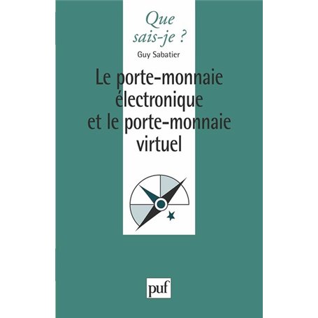 Le porte-monnaie électronique et le porte-monnaie virtuel