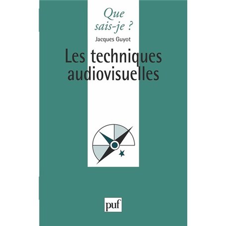 Les techniques audiovisuelles